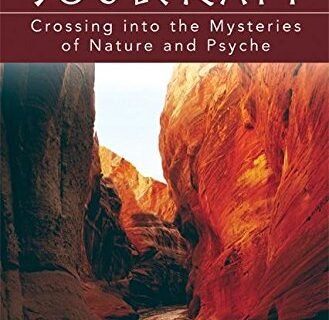 Soulcraft: Crossing Into the Mysteries of Nature and Psyche